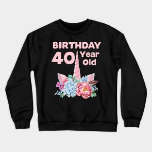 40th Birthday Shirt Unicorn Women Gifts Age 40 Mama Auntie Crewneck Sweatshirt